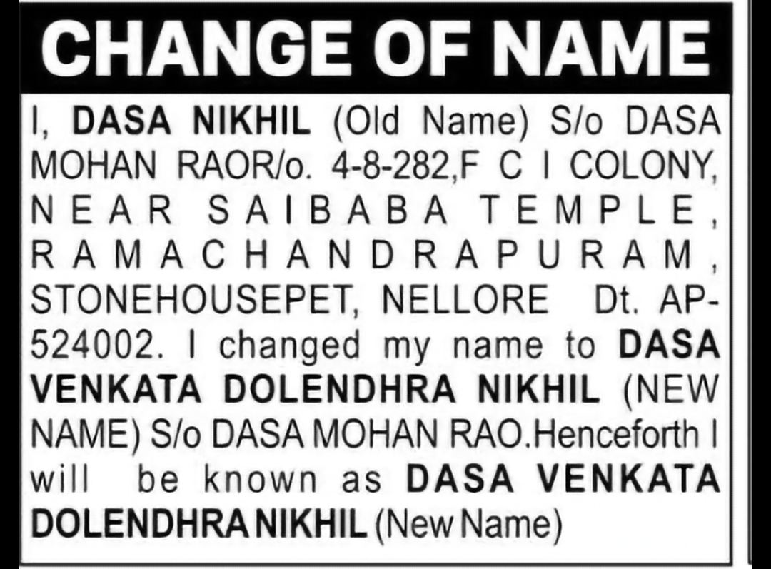 Change of Name – Dasa Nikhil to Dasa Venkata Dolendhra Nikhil