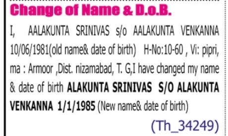 Change of Name & Date of Birth – ALAKUNTA SRINIVAS