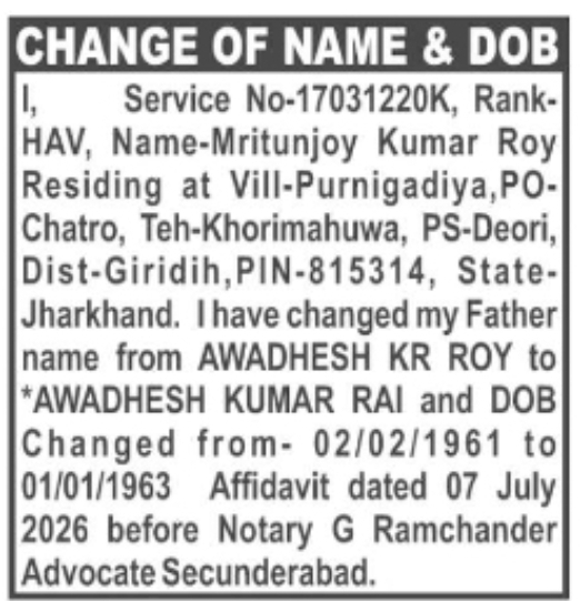 Change of Name & Date of Birth – Mritunjoy Kumar Roy