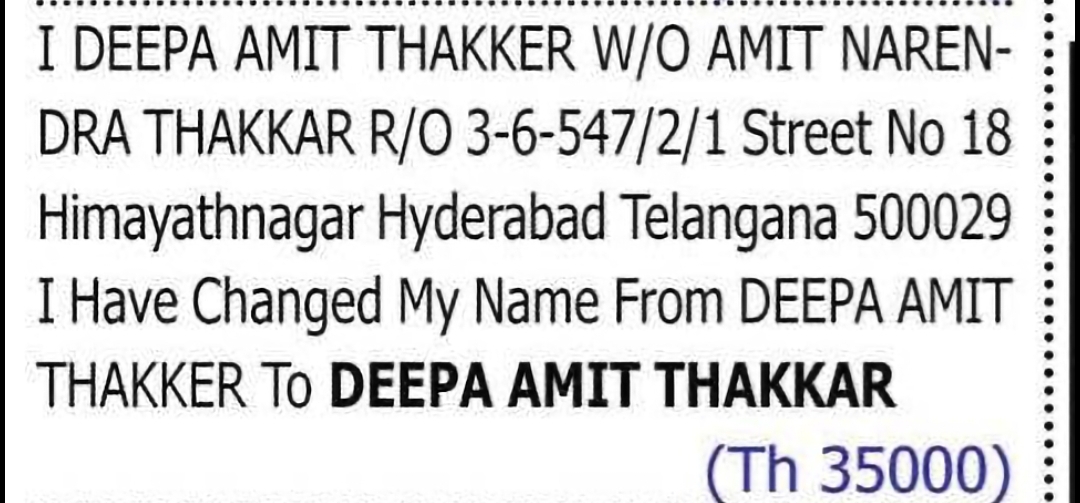 Change of Name – DEEPA AMIT THAKKER to DEEPA AMIT THAKKAR
