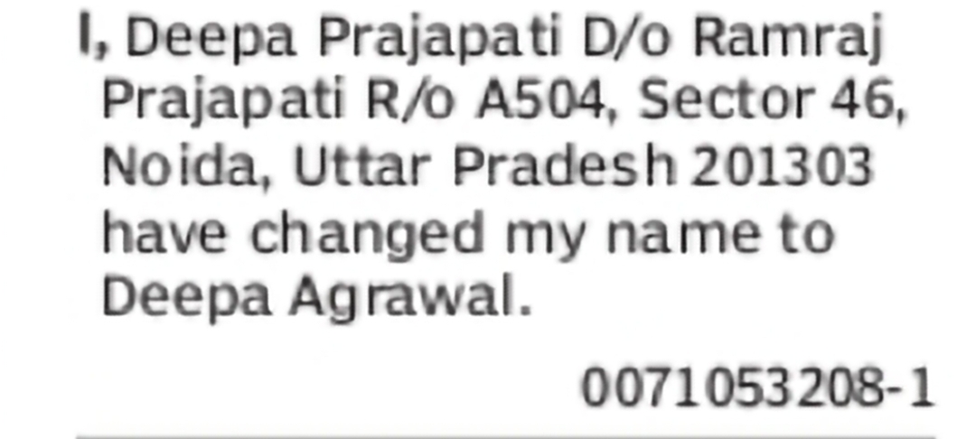CHANGE OF NAME: Deepa Prajapati to Deepa Agrawal