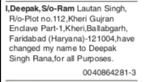 CHANGE OF NAME – DEEPAK TO DEEPAK SINGH RANA