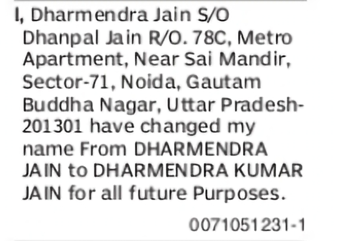 Change of Name – Dharmendra Jain to Dharmendra Kumar Jain