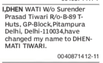 Change of Name: Dhen Wati to Dhenmati Tiwari