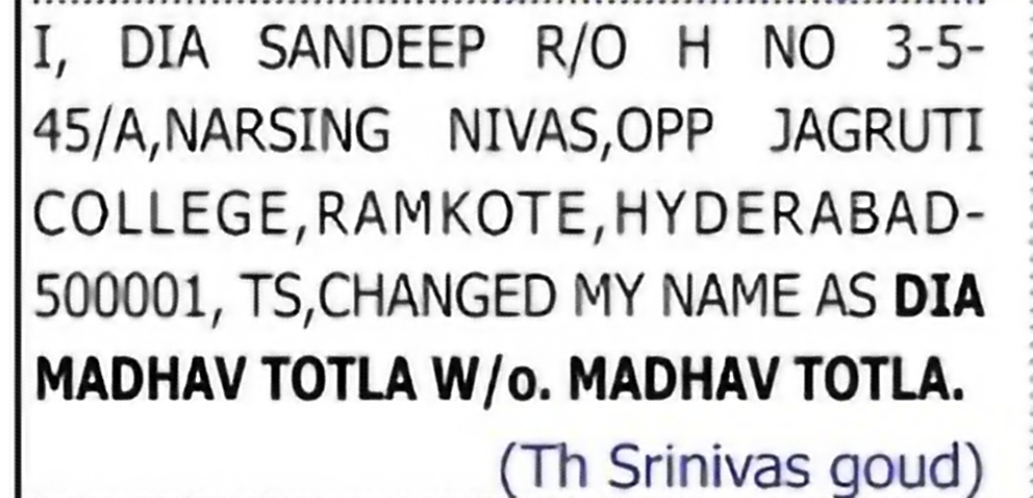 Change of Name: DIA SANDEEP to DIA MADHAV TOTLA