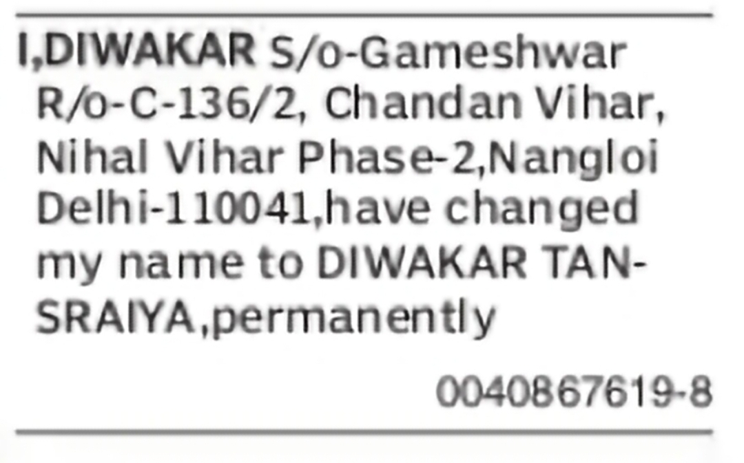 Change of Name – Diwakar to Diwakar Tansraiya