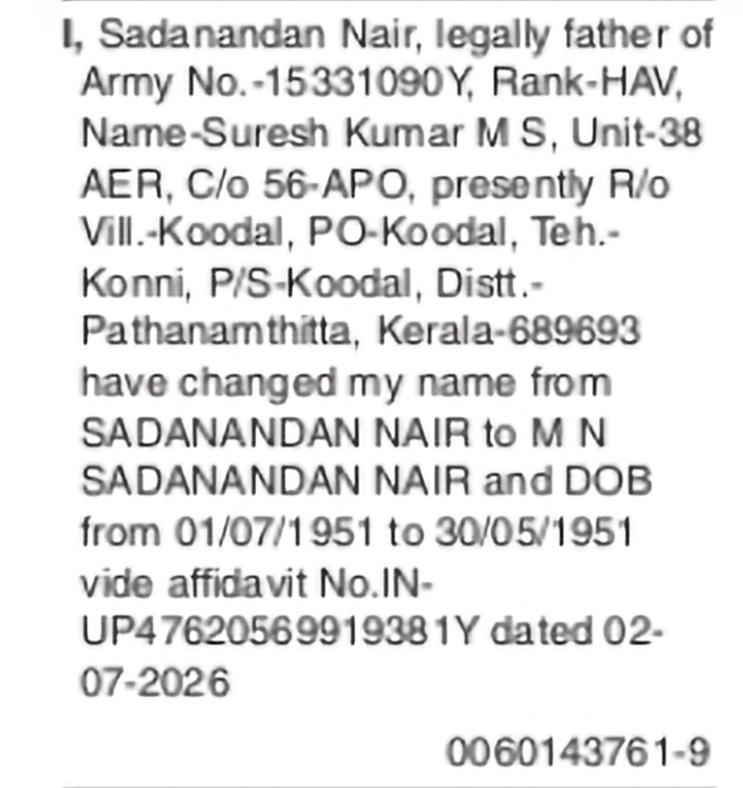 Change of Name & DOB Correction: SADANANDAN NAIR to M N SADANANDAN NAIR
