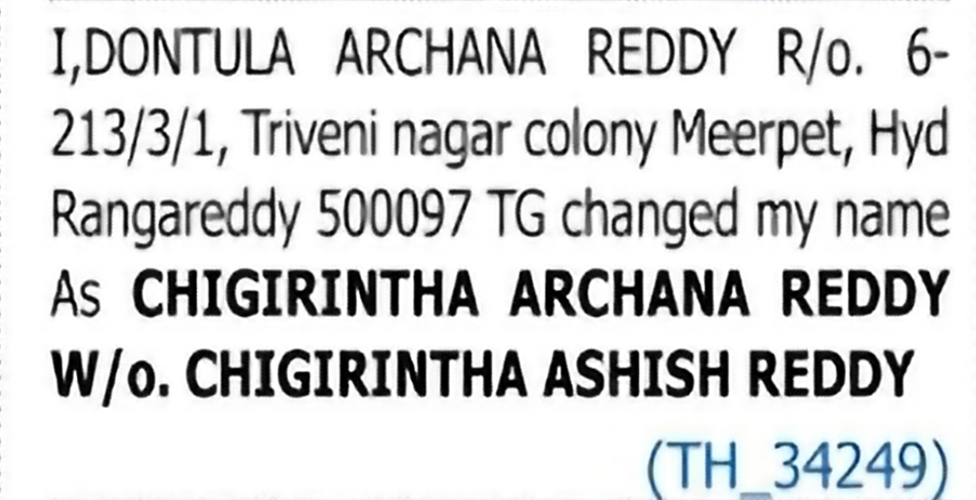 Change of Name – Dontula Archana Reddy to Chigirintha Archana Reddy