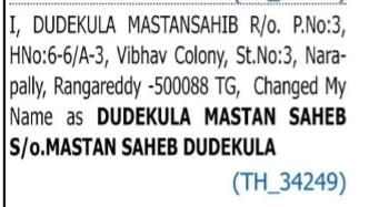 Change of Name: Dudekula Mastansahib