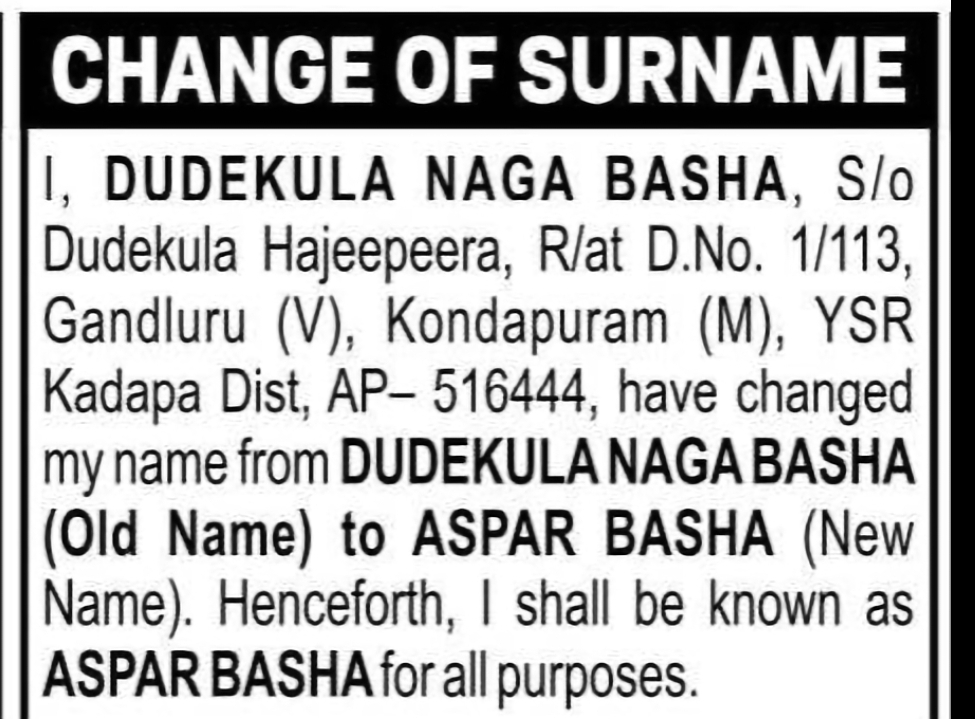 Change of Name – Dudekula Naga Basha to Aspar Basha