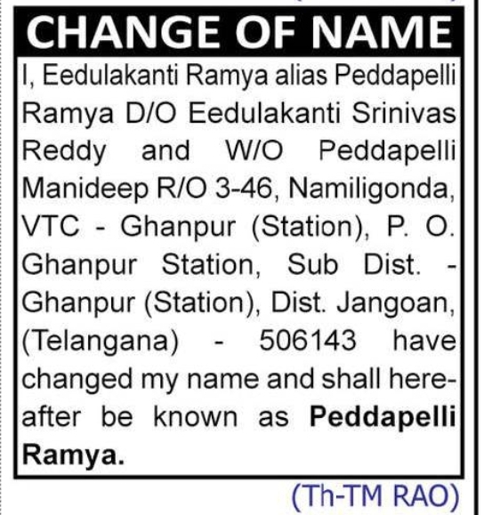CHANGE OF NAME: EEDULAKANTI RAMYA TO PEDDAPELLI RAMYA