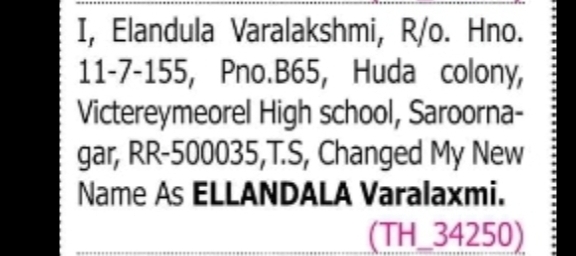 Change of Name: ELANDULA VARALAKSHMI to ELLANDALA VARALAXMI