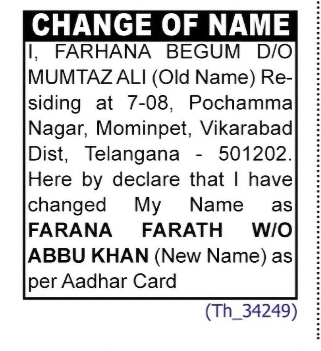 Change of Name: Farhana Begum to Farana Farath