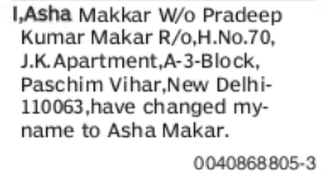 Change of Name from Asha Makkar to Asha Makar