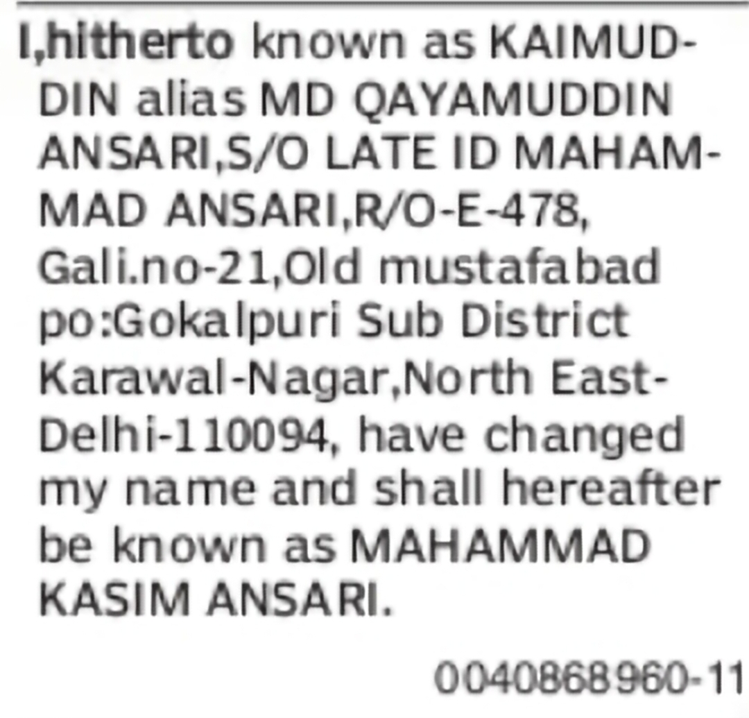 Change of Name from Kaimuddin Alias MD Qayamuddin Ansari to Mahammad Kasim Ansari