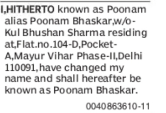 CHANGE OF NAME FROM POONAM ALIAS POONAM BHASKAR TO POONAM BHASKAR