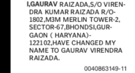 CHANGE OF NAME GAURAV RAIZADA TO GAURAV VIRENDRA RAIZADA