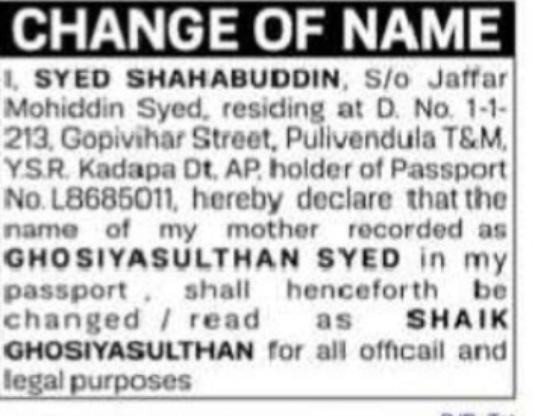 CHANGE OF NAME – GHOSIYASULTHAN SYED TO SHAIK GHOSIYASULTHAN
