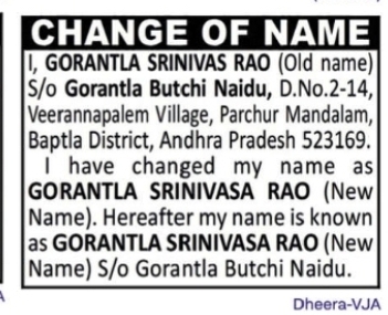 CHANGE OF NAME GORANTLA SRINIVAS RAO TO GORANTLA SRINIVASA RAO