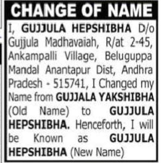 Change of Name – GUJJALA YAKSHIBHA to GUJJULA HEPSHIBHA