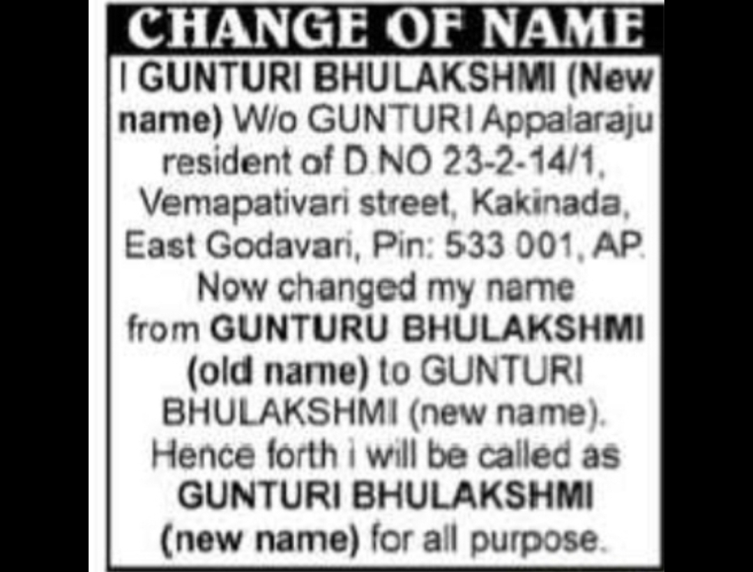 CHANGE OF NAME – GUNTURU BHULAKSHMI TO GUNTURI BHULAKSHMI