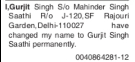 CHANGE OF NAME – GURJIT SINGH TO GURJIT SINGH SAATHI