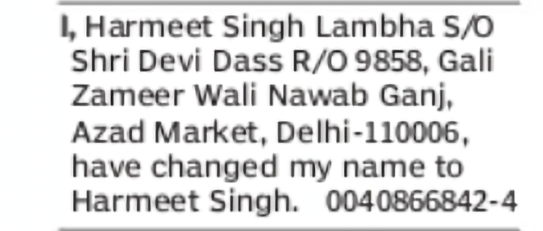 Change of Name – Harmeet Singh Lambha to Marmeet Singh