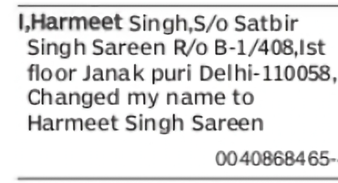 Change of Name – Harmeet Singh to Harmeet Singh Sareen