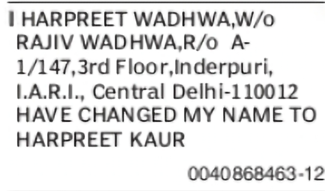 Change of Name – Harpreet Wadhwa to Harpreet Kaur