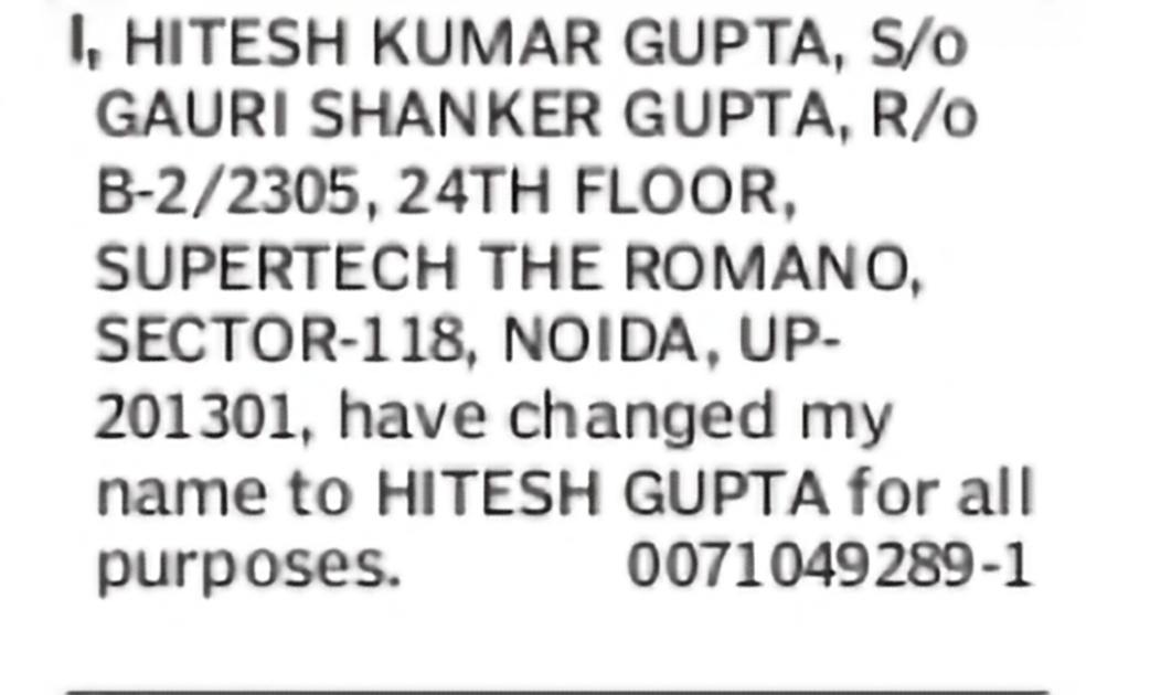 Change of Name – Hitesh Kumar Gupta to Hitesh Gupta