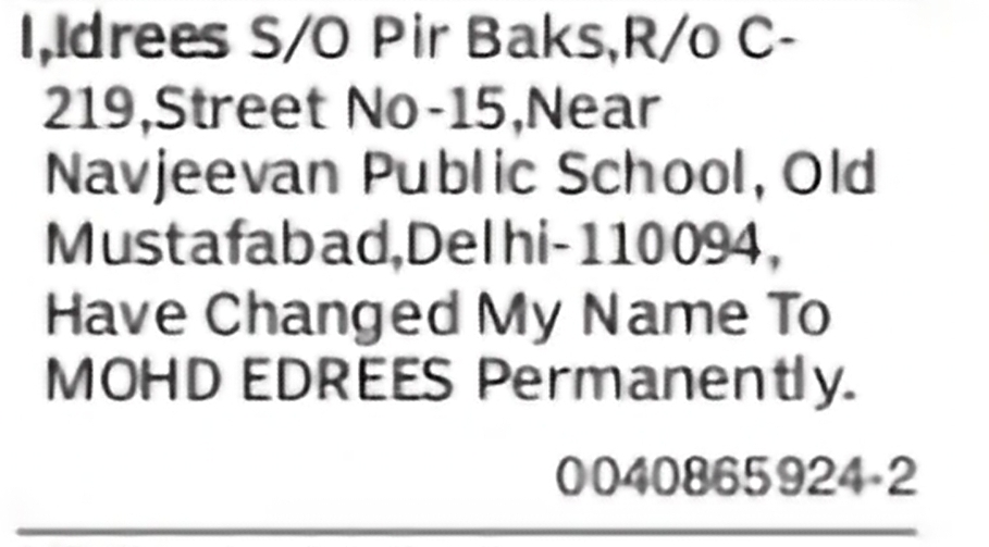 Change of Name: Idrees to Mohd Edrees