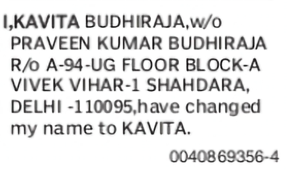 Change of Name: IKAVITA BUDHIRAJA to KAVITA