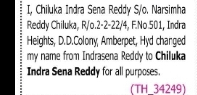CHANGE OF NAME – INDRA SENA REDDY TO CHILUKA INDRA SENA REDDY