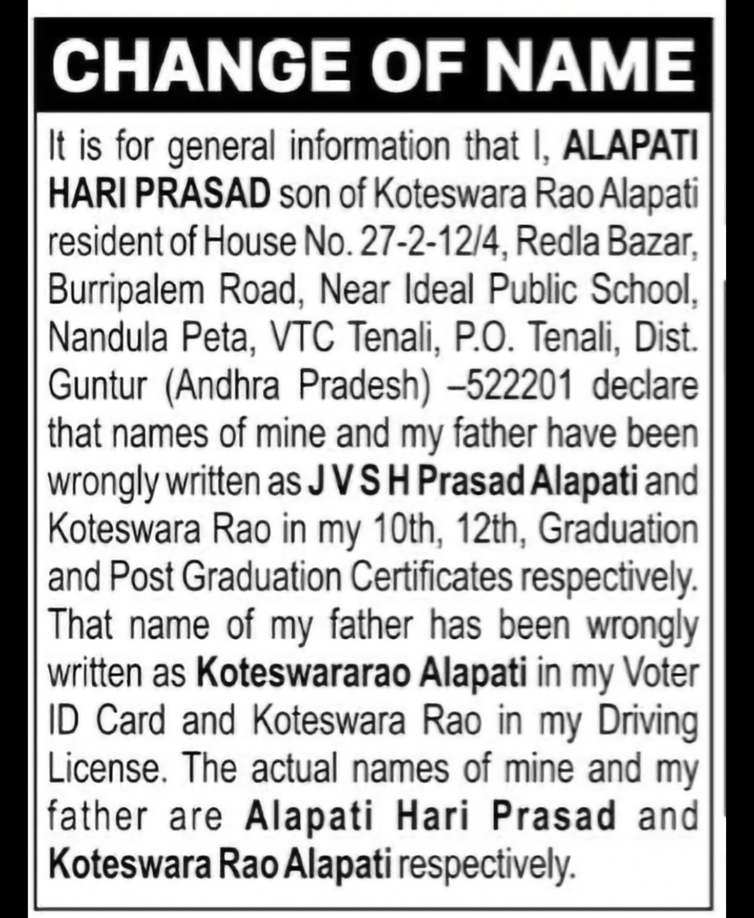 Change of Name – J V S H Prasad Alapati to Alapati Hari Prasad
