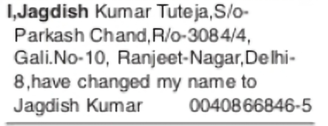 Change of Name – JAGDISH KUMAR TUTEJA to JAGDISH KUMAR