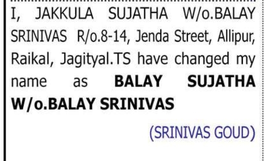 CHANGE OF NAME: JAKKULA SUJATHA TO BALAY SUJATHA