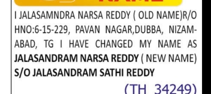 CHANGE OF NAME – Jalasamndra Narsa Reddy to Jalasandram Narsa Reddy