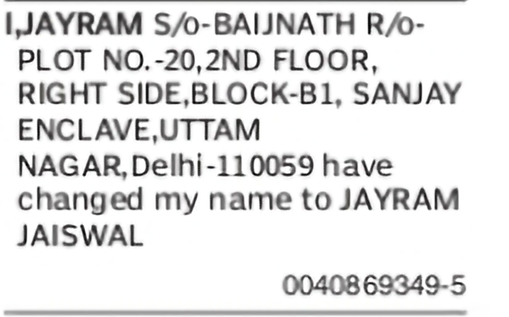 Change of Name: Jayram to Jayram Jaiswal