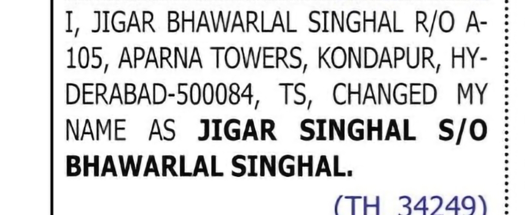 Change of Name – Jigar Bhawarlal Singhal to Jigar Singhal
