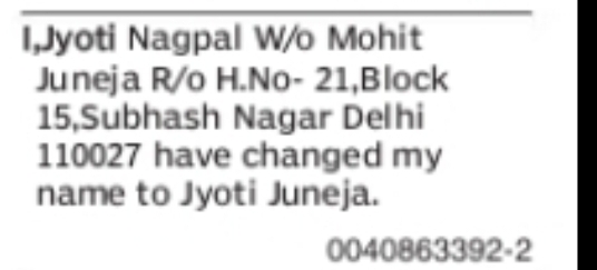 CHANGE OF NAME JYOTI NAGPAL TO JYOTI JUNEJA