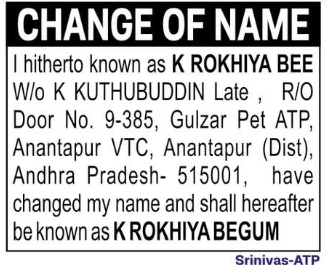 CHANGE OF NAME: K ROKHIYA BEE to K ROKHIYA BEGUM