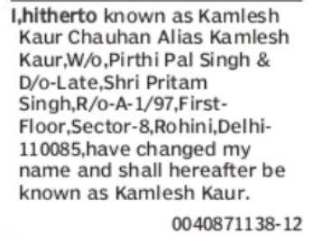 Change of Name: Kamlesh Kaur Chauhan Alias Kamlesh Kaur to Kamlesh Kaur