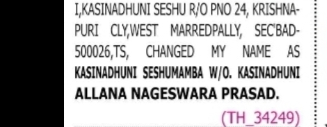 CHANGE OF NAME KASINADHUNI SESHU TO KASINADHUNI SESHUMAMBA