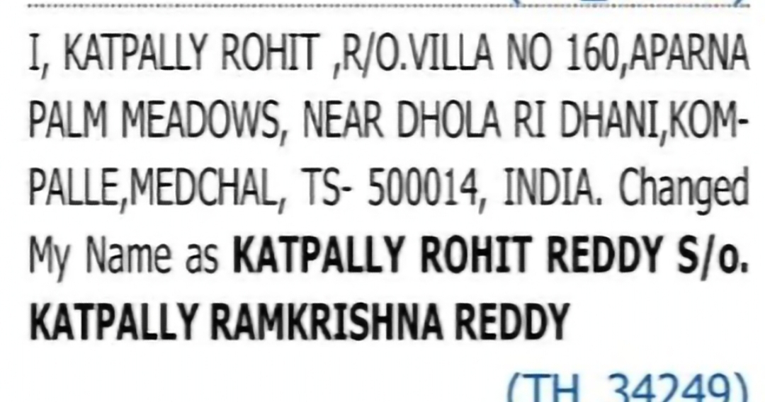 Change of Name – Katpally Rohit to Katpally Rohit Reddy