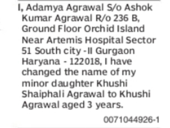CHANGE OF NAME KHUSHI HAIPHALI AGRAWAL TO KHUSH AGRAWAL