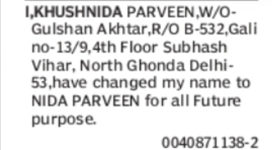 Change of Name – Khushnida Parveen to Nida Parveen