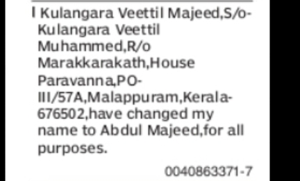 CHANGE OF NAME KULANGARA VEETTIL MAJEED TO ABDUL MAJEED