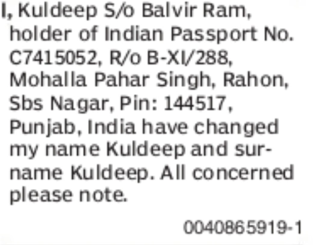 Change of Name Kuldeep to Kuldeep