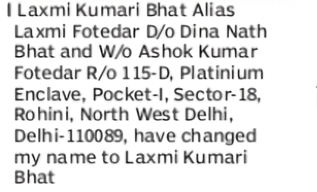 Change of Name – Laxmi Fotedar to Laxmi Kumari Bhat