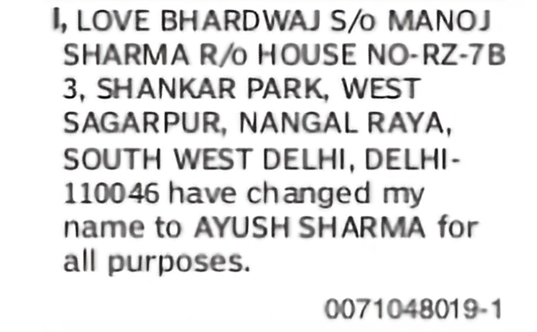 Change of Name: Love Bhardwaj to Ayush Sharma